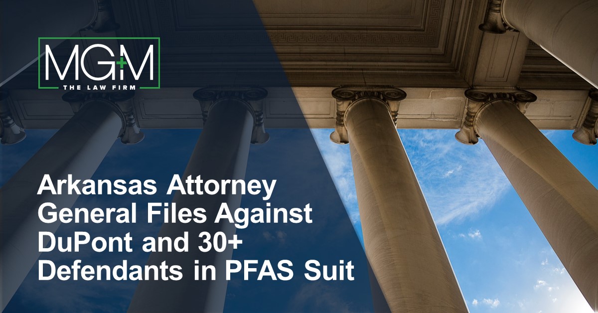 Arkansas Attorney General Files Against DuPont and 30+ Defendants in
