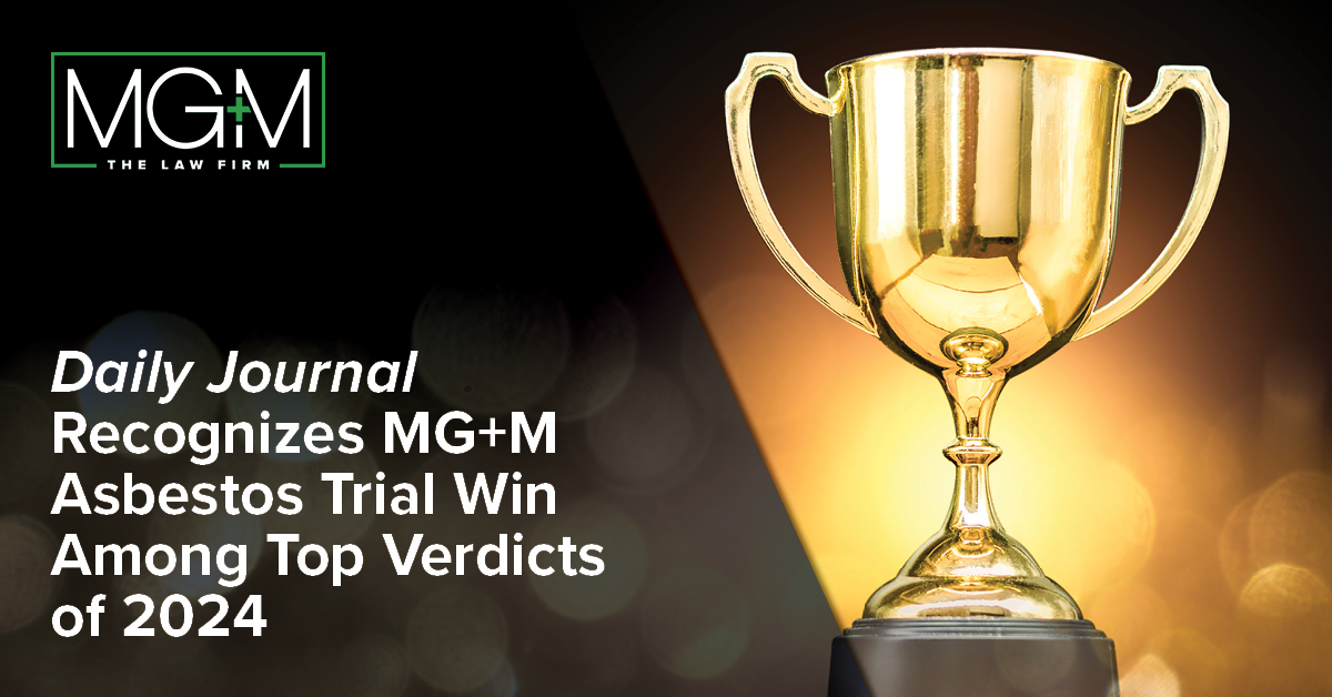 Daily Journal Recognizes MG+M Asbestos Trial Win Among Top Verdicts of