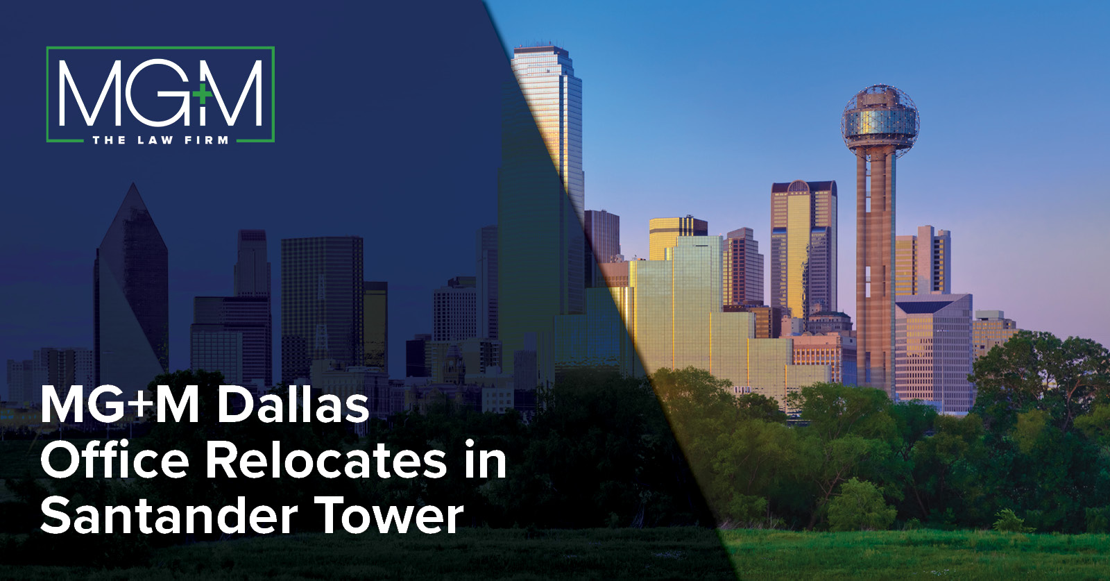 glp-1 law office in dallas MG+M Dallas Office Relocates in Santander Tower