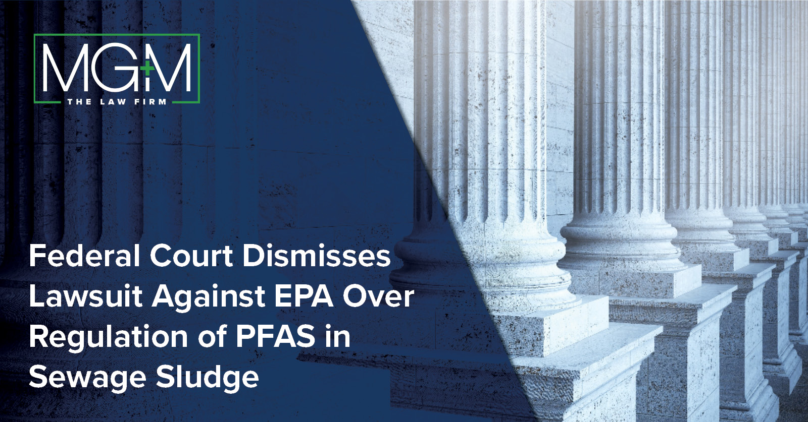Federal Court Dismisses Lawsuit Against EPA Over Regulation of PFAS in ...