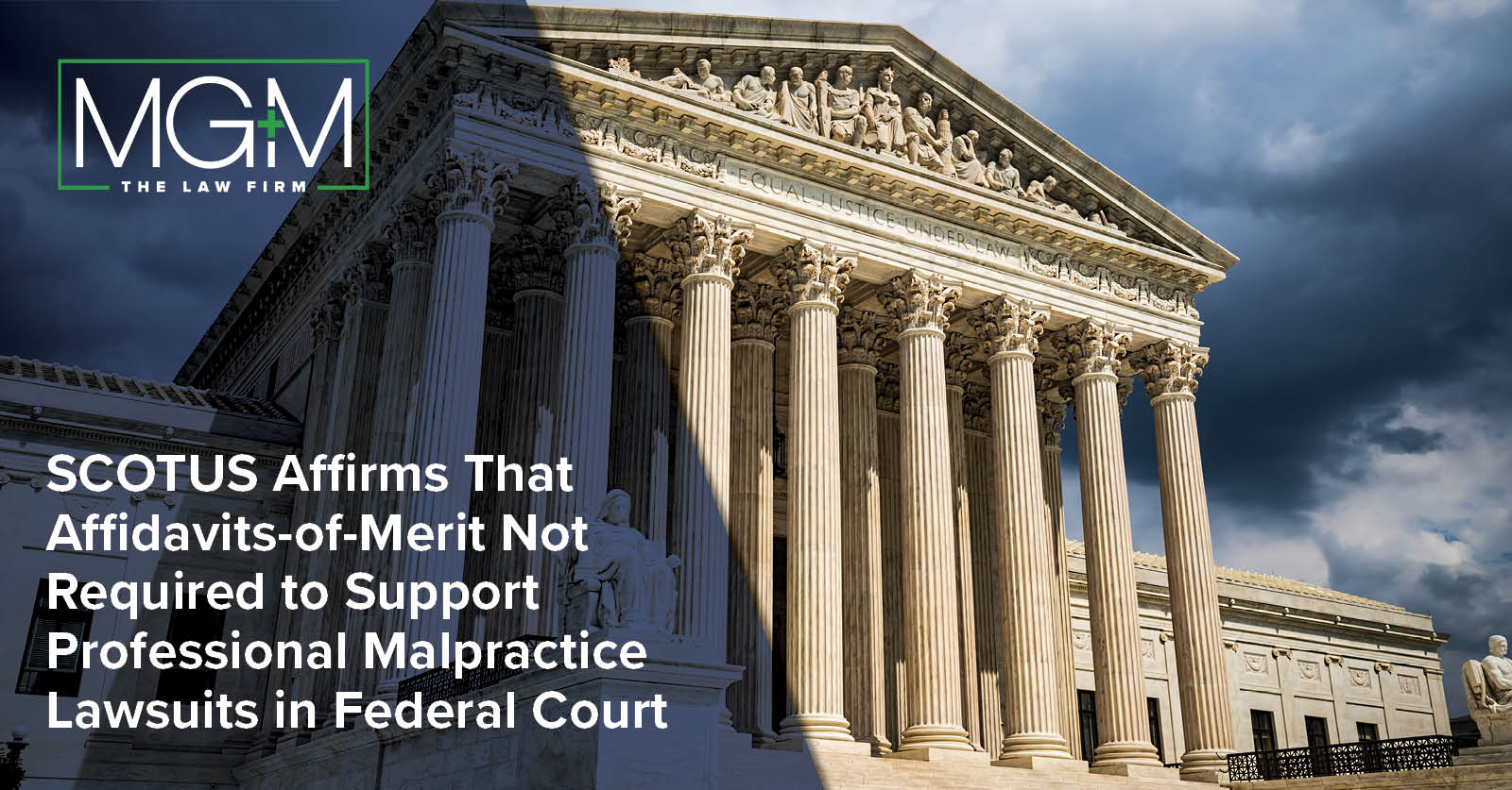 Scotus Process SCOTUS Affirms That Affidavits-of-Merit Not Required to Support ...